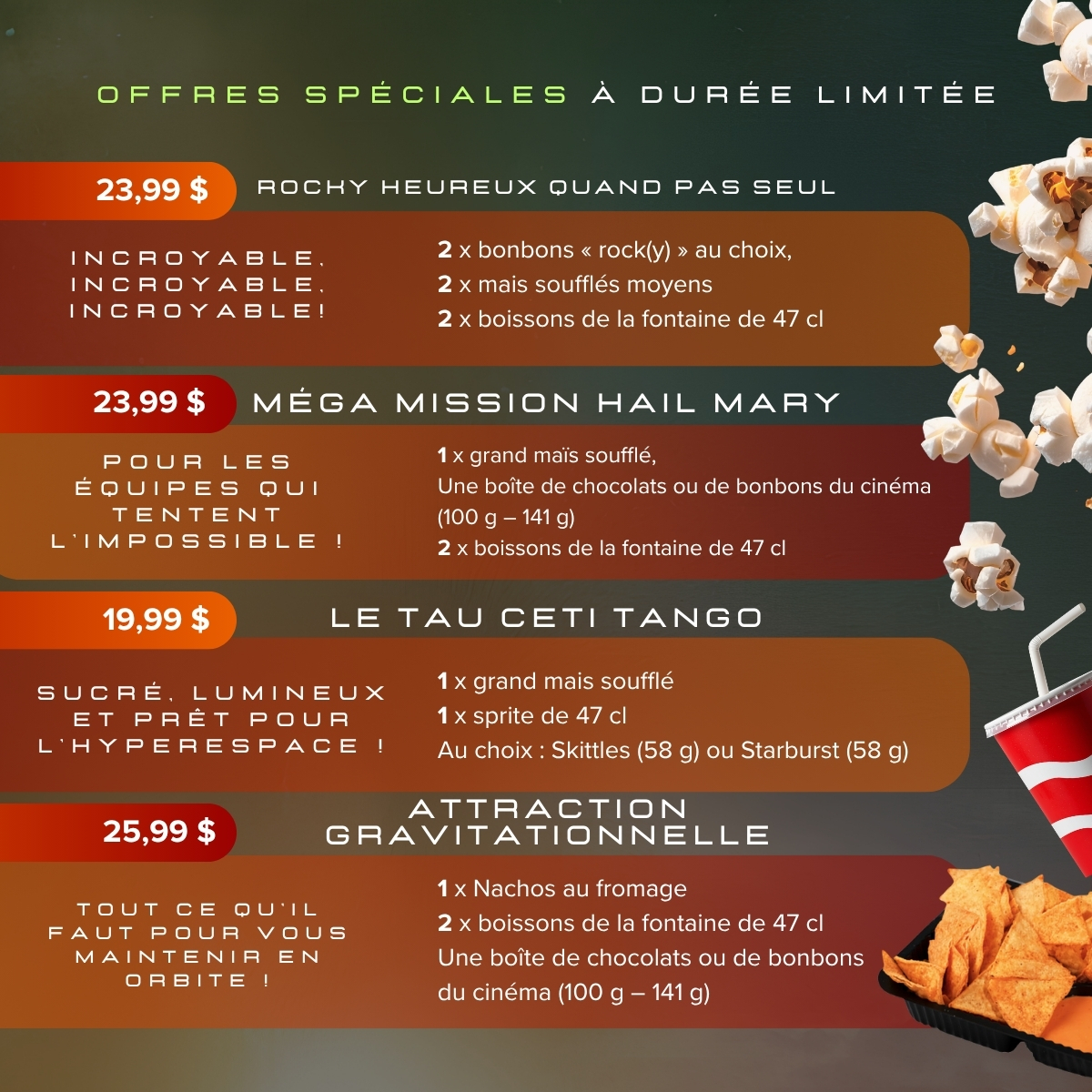 Visuel promotionnel intitulé « Combos à durée limitée » présentant des ensembles de concessions inspirés du cinéma avec leurs prix. L’image affiche quatre options de combos avec les détails des articles, incluant du popcorn, des boissons fontaine, des friandises, des nachos et du fromage. Des grains de maïs soufflé et un verre rouge sont illustrés sur le côté droit, sur un fond dégradé vert foncé et orangé.