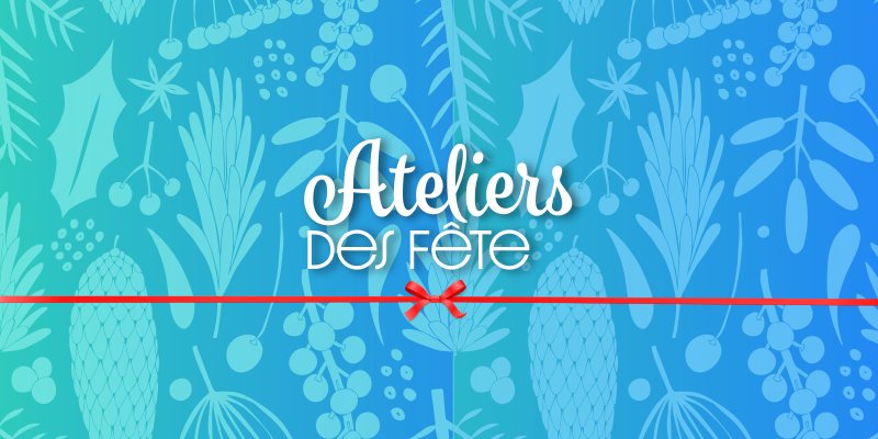 ateliers des fêtes avec ruban noué