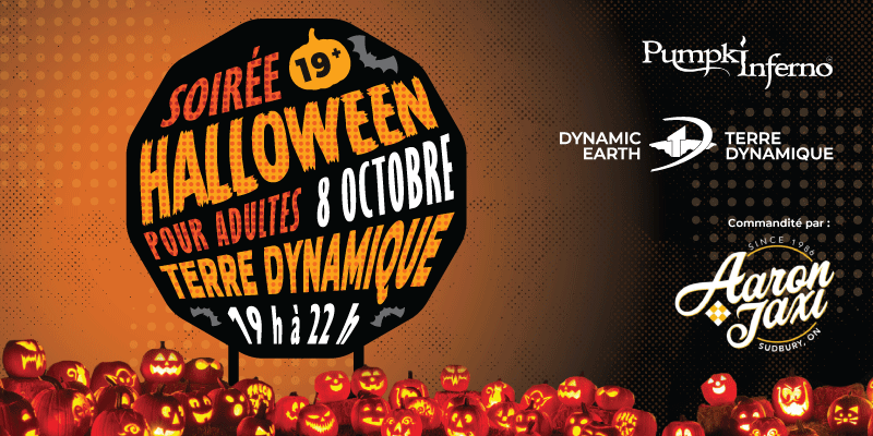 Graphique promotionnel pour la Soirée Halloween pour adultes (19+) à Terre Dynamique le 8 octobre, montrant des citrouilles sculptées illuminées, l’identité visuelle de l’événement et la reconnaissance du commanditaire Aaron Taxi sur un fond orange aux couleurs de l’Halloween.