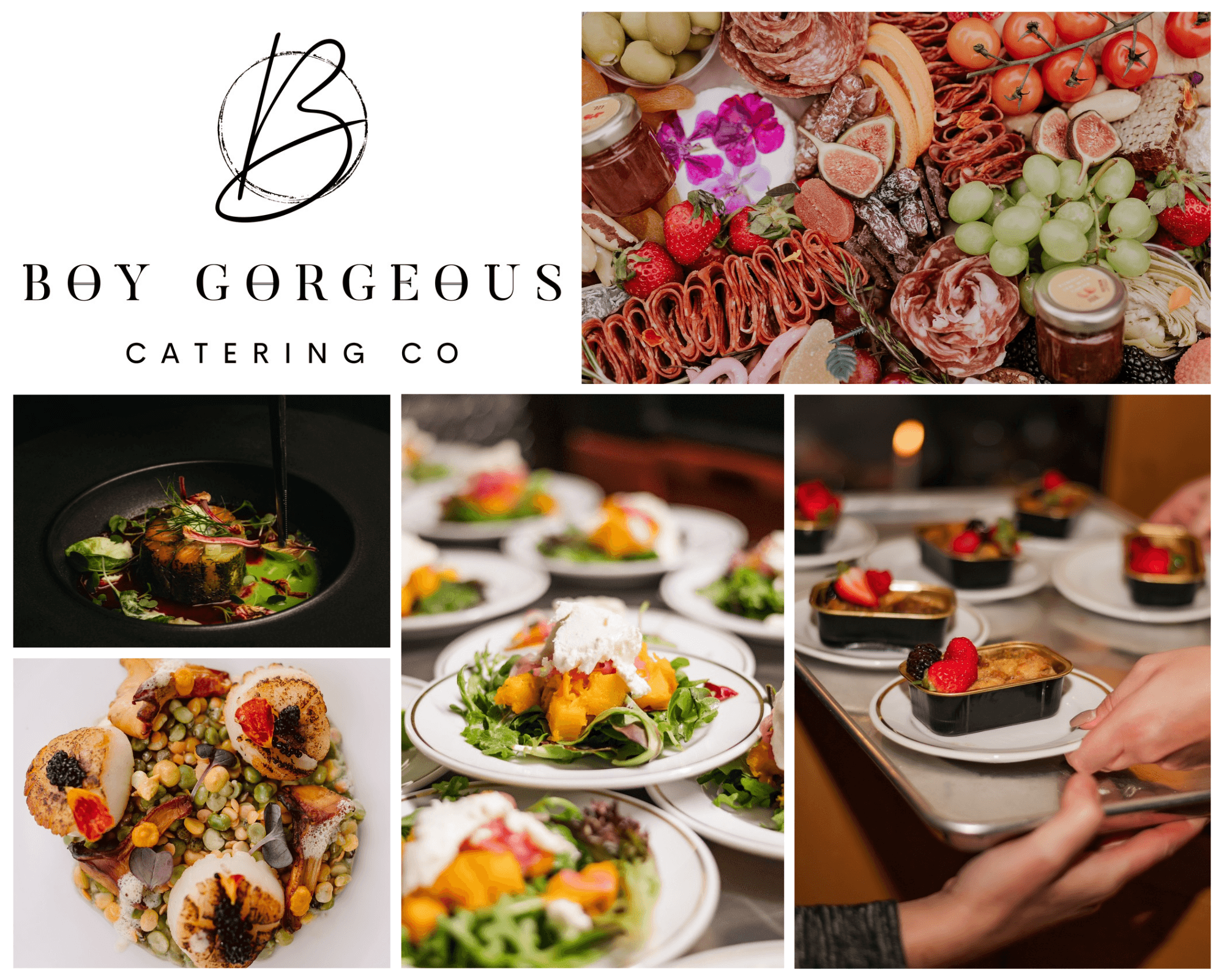 Promotional collage for Boy Gorgeous Catering Co. featuring the company logo alongside images of a charcuterie spread, plated gourmet dishes, prepared salads, and desserts presented at a catered event.