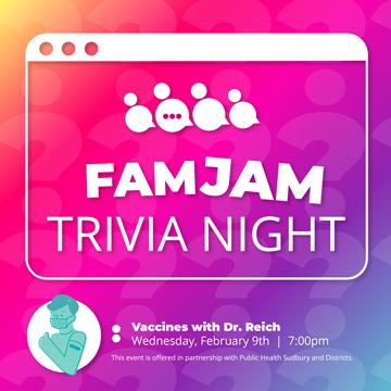 famjam trivia night vaccines with dr. reich