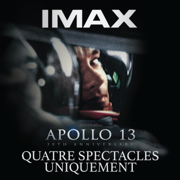 affiche du film apollo 13 30e annivesaire — quatre spectacles uniquement