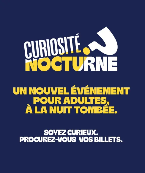 Graphique promotionnel de Curiosité nocturne présentant le logo de l’événement et le texte « Un nouvel événement pour adultes, à la nuit tombée. Soyez curieux. Procurez-vous vos billets. » en lettres jaunes et blanches sur fond bleu foncé.